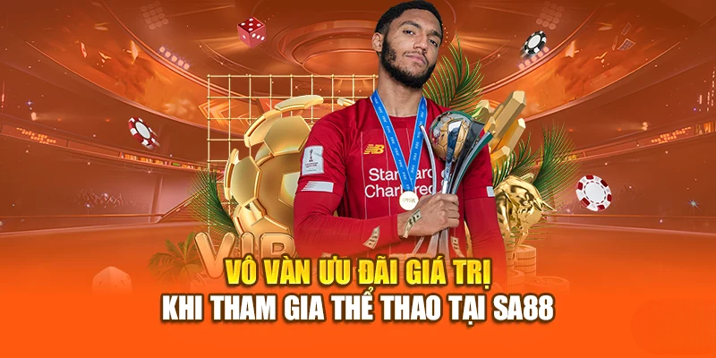 Thể Thao SA88: Đặt Cược Kèo Đỉnh Cao, Chuẩn Từng Trận